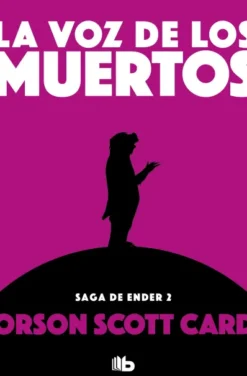 VOZ DE LOS MUERTOS, LA (SAGA DE ENDER 2) [BOLSILLO]