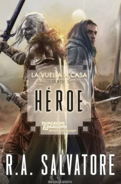 VUELTA A CASA, LA VOLUMEN 3: HEROE (DUNGEONS & DRAGONS) [CARTONE]