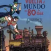 VUELTA AL MUNDO 80 DIAS, LA [CARTONE]