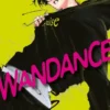 WANDANCE Nº04 [RUSTICA]