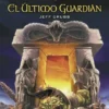 WARCRAFT: EL ULTIMO GUARDIAN [RUSTICA]