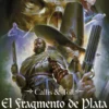 WARHAMMER AGE OF SIGMAR: EL FRAGMENTO DE PLATA [RUSTICA]