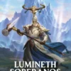 WARHAMMER AGE OF SIGMAR: LUMINETH SOBERANOS [RUSTICA]