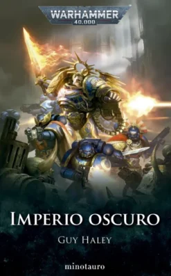 WARHAMMER 40.000 IMPERIO OSCURO Nº01 [RUSTICA]