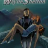 WAYNE SHELTON (INTEGRAL TOMOS 7-9) [CARTONE]