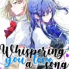 WHISPERING YOU A LOVE SONG Nº08 [RUSTICA]