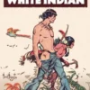 WHITE INDIAN [CARTONE]