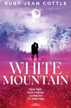 WHITE MOUNTAIN: UNA SED QUE PUEDE CAMBIAR TU DESTINO (BLACK RIVER 2) [RUSTICA]