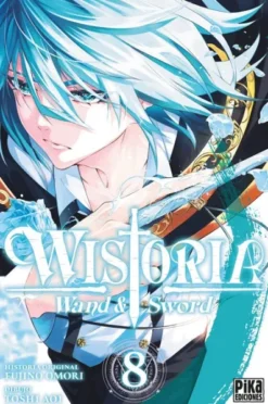 WISTORIA: WAND & SWORD Nº08 [RUSTICA]