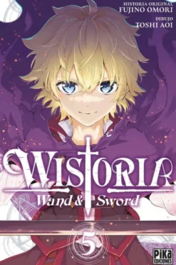 WISTORIA: WAND & SWORD Nº05 [RUSTICA]