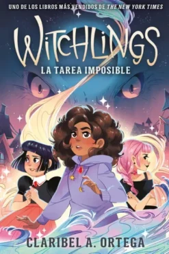 WITCHLINGS Nº01: LA TAREA IMPOSIBLE [RUSTICA]