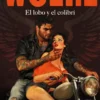 WOLF. E (LOS SOLDADOS DE BEDLAM 1) [RUSTICA]