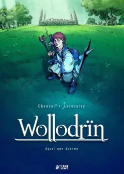 WOLLODRIN VOL.3: AQUEL QUE DUERME [CARTONE]
