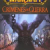 WORLD OF WARCRAFT: CRIMENES DE GUERRA [CARTONE]