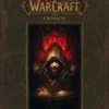 WORLD OF WARCRAFT CRONICAS VOLUMEN 1 [CARTONE]