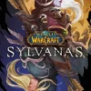 WORLD OF WARCRAFT: SYLVANAS [CARTONE]