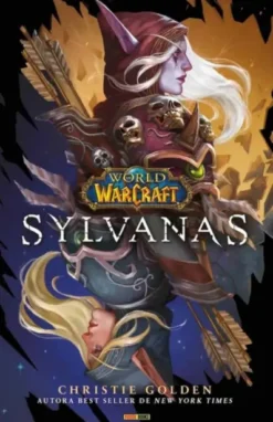 WORLD OF WARCRAFT: SYLVANAS [CARTONE]