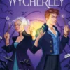 WYCHERLEY, LOS (EDICION CON CANTOS PINTADOS) [CARTONE]