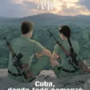 XIII Nº28: CUBA, DONDE TODO COMENZO [CARTONE]