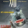 XIII Nº10: EL CASCADOR [CARTONE]