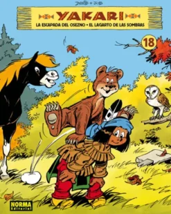 YAKARI Nº18: LA ESCAPADA DEL OSEZNO / EL LAGARTO DE LAS SOMBRAS [CARTONE]