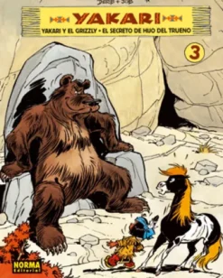 YAKARI Nº03: YAKARI Y EL GRIZZLY / EL SECRETO... [CARTONE]