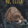 YO ELISA [RUSTICA]