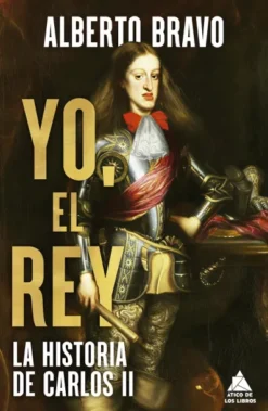 YO EL REY: LA HISTORIA DE CARLOS II [CARTONE]