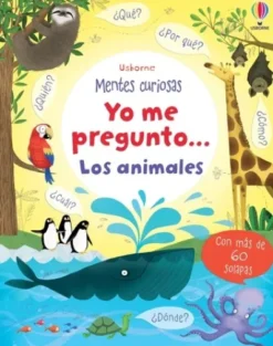 YO ME PREGUNTO... LOS ANIMALES [CARTONE]
