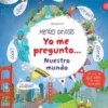 YO ME PREGUNTO... NUESTRO MUNDO [CARTONE]