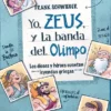 YO, ZEUS, Y LA BANDA DEL OLIMPO [RUSTICA]