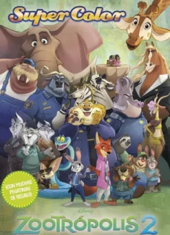 ZOOTROPOLIS 2: SUPERCOLOR (CON PEGATINAS) [RUSTICA]